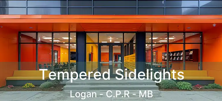  Tempered Sidelights Logan - C.P.R - MB