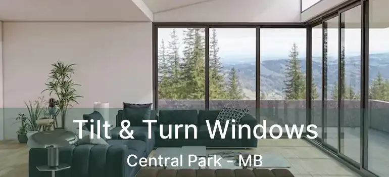  Tilt & Turn Windows Central Park - MB