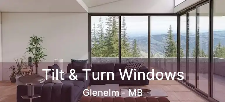  Tilt & Turn Windows Glenelm - MB