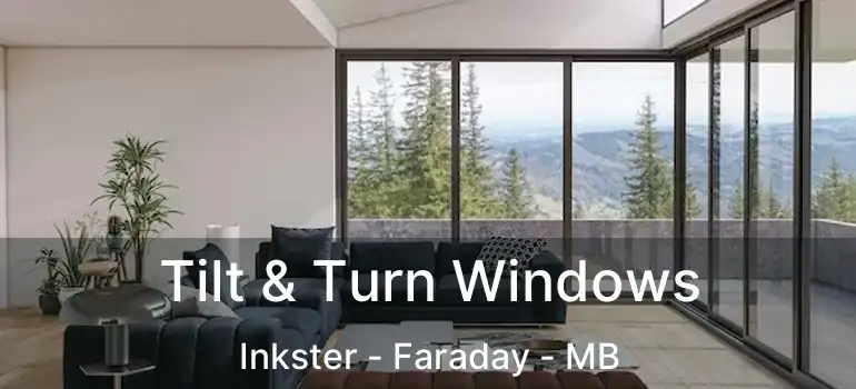  Tilt & Turn Windows Inkster - Faraday - MB