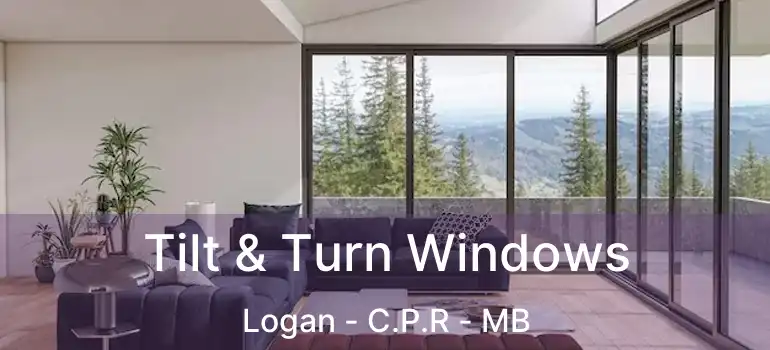  Tilt & Turn Windows Logan - C.P.R - MB