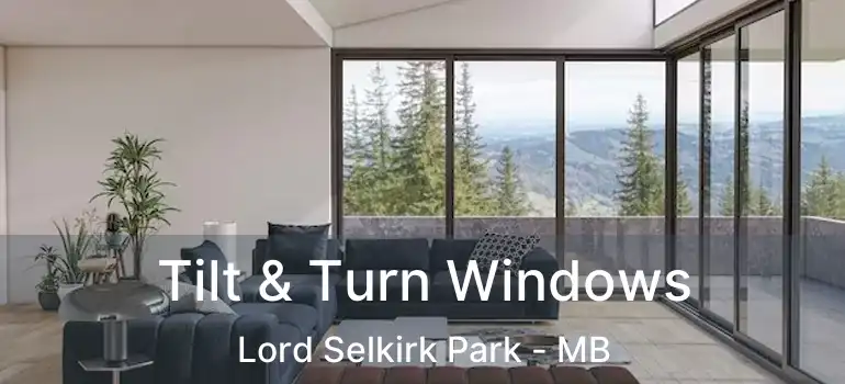  Tilt & Turn Windows Lord Selkirk Park - MB