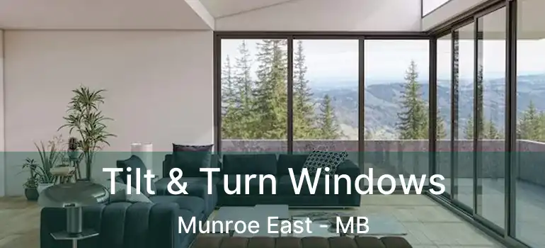  Tilt & Turn Windows Munroe East - MB