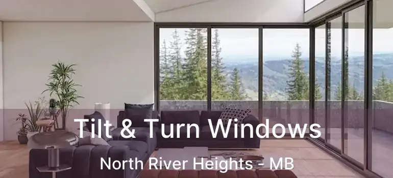  Tilt & Turn Windows North River Heights - MB