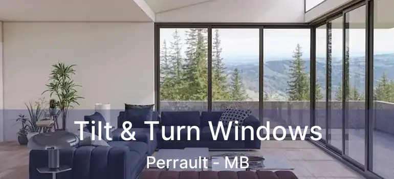  Tilt & Turn Windows Perrault - MB