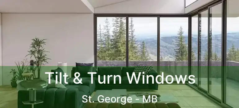  Tilt & Turn Windows St. George - MB