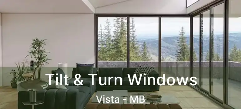  Tilt & Turn Windows Vista - MB