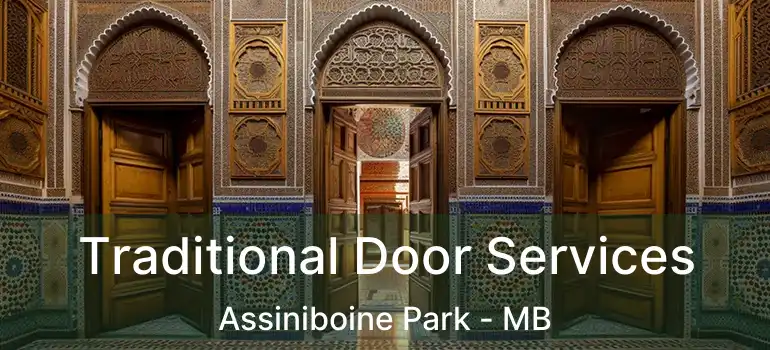  Traditional Door Services Assiniboine Park - MB