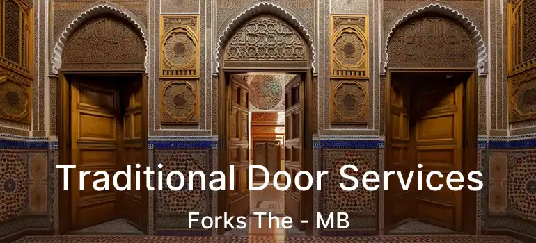  Traditional Door Services Forks The - MB