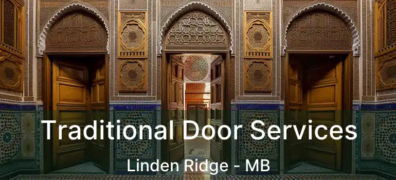  Traditional Door Services Linden Ridge - MB
