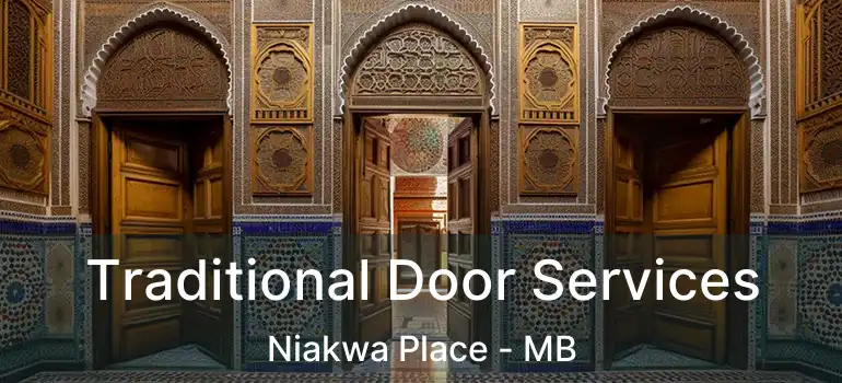  Traditional Door Services Niakwa Place - MB