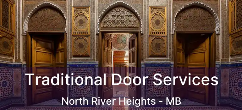  Traditional Door Services North River Heights - MB