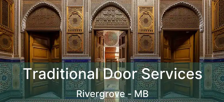  Traditional Door Services Rivergrove - MB