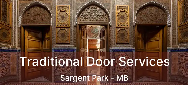  Traditional Door Services Sargent Park - MB