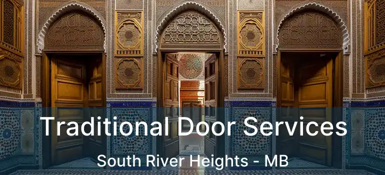  Traditional Door Services South River Heights - MB