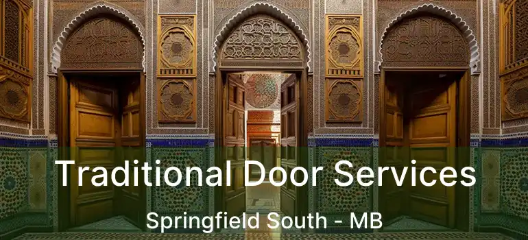  Traditional Door Services Springfield South - MB