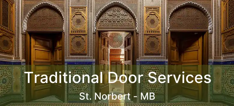  Traditional Door Services St. Norbert - MB