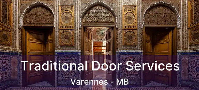  Traditional Door Services Varennes - MB