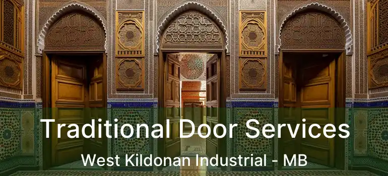  Traditional Door Services West Kildonan Industrial - MB