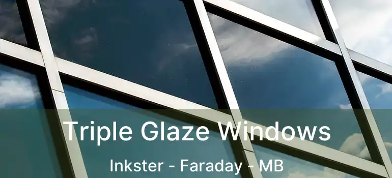  Triple Glaze Windows Inkster - Faraday - MB