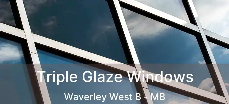  Triple Glaze Windows Waverley West B - MB