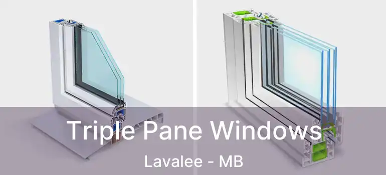  Triple Pane Windows Lavalee - MB