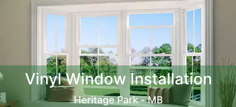  Vinyl Window Installation Heritage Park - MB