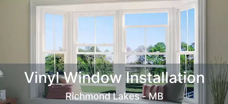  Vinyl Window Installation Richmond Lakes - MB