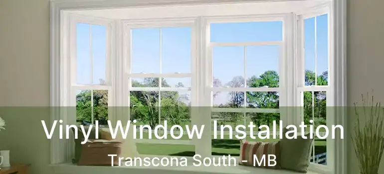  Vinyl Window Installation Transcona South - MB