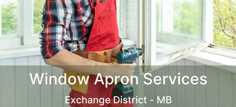  Window Apron Services Exchange District - MB
