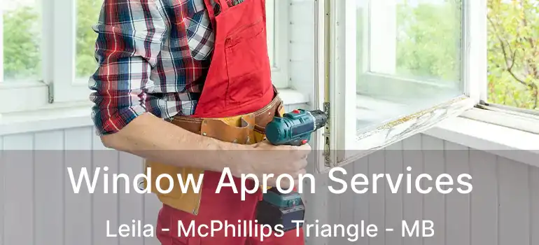  Window Apron Services Leila - McPhillips Triangle - MB