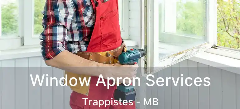  Window Apron Services Trappistes - MB