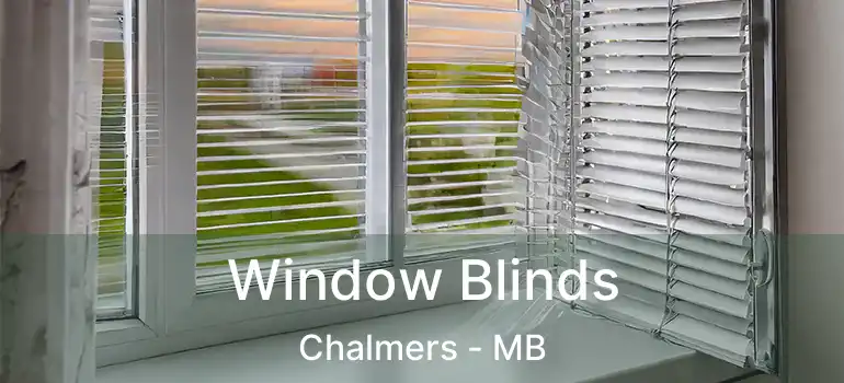  Window Blinds Chalmers - MB