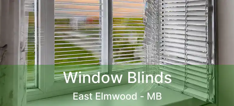  Window Blinds East Elmwood - MB