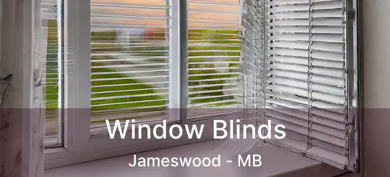 Window Blinds Jameswood - MB