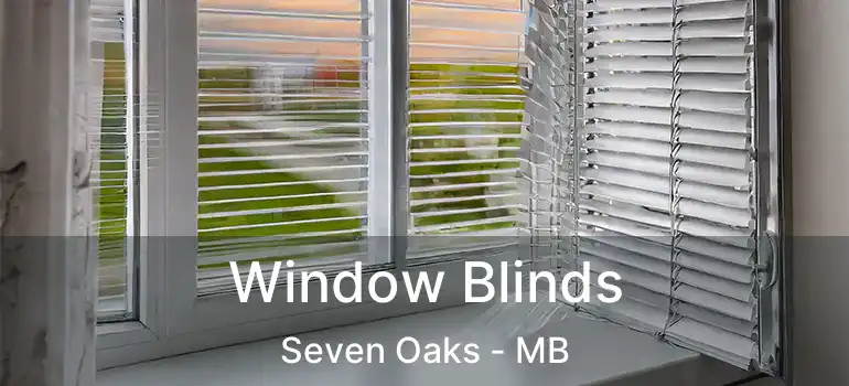  Window Blinds Seven Oaks - MB