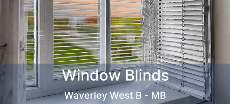  Window Blinds Waverley West B - MB