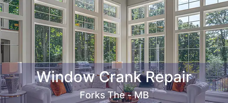  Window Crank Repair Forks The - MB