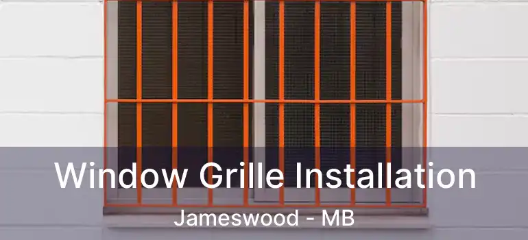  Window Grille Installation Jameswood - MB