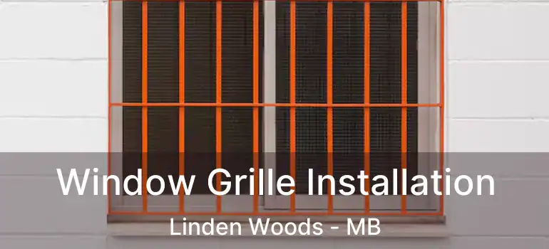 Window Grille Installation Linden Woods - MB