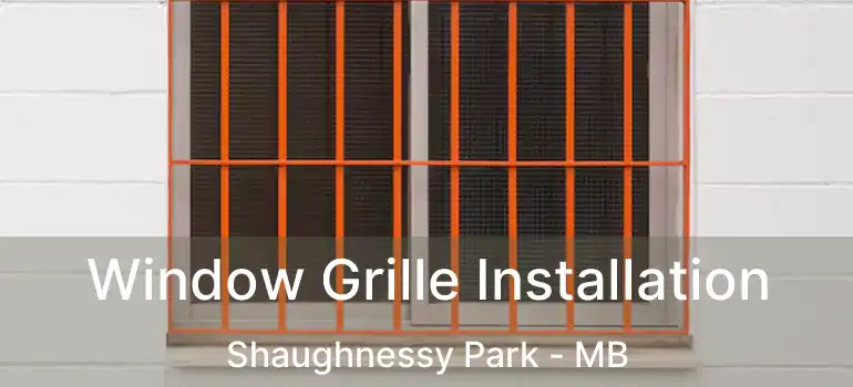  Window Grille Installation Shaughnessy Park - MB