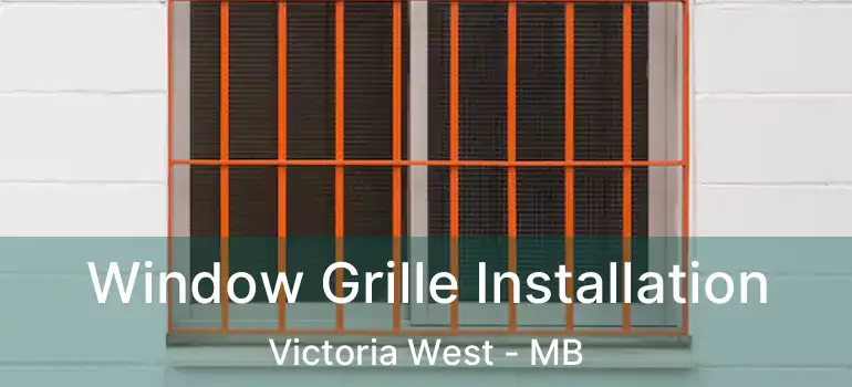  Window Grille Installation Victoria West - MB