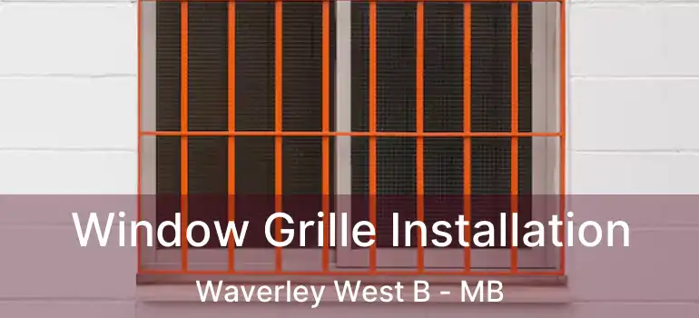  Window Grille Installation Waverley West B - MB
