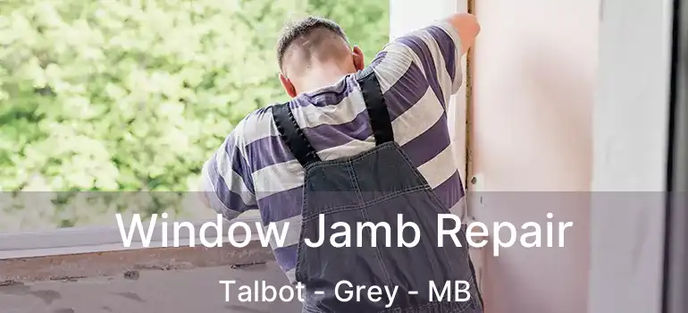  Window Jamb Repair Talbot - Grey - MB