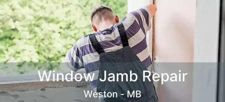  Window Jamb Repair Weston - MB