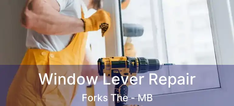  Window Lever Repair Forks The - MB