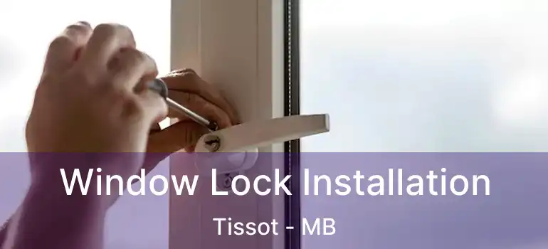  Window Lock Installation Tissot - MB