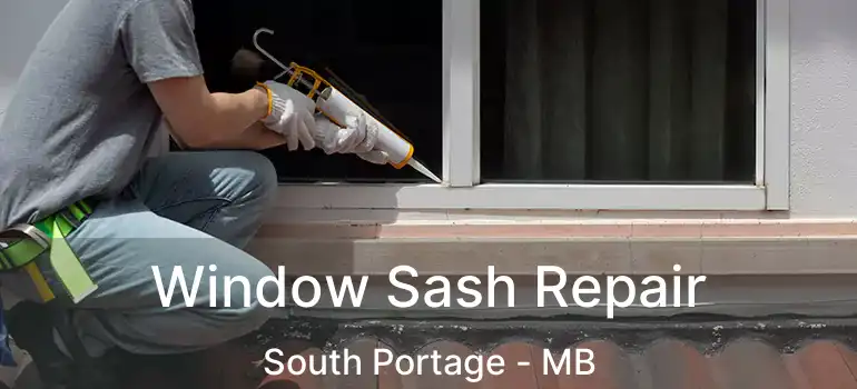  Window Sash Repair South Portage - MB