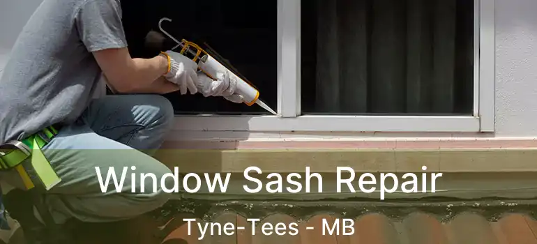  Window Sash Repair Tyne-Tees - MB