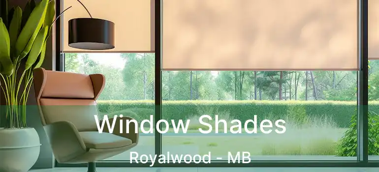  Window Shades Royalwood - MB